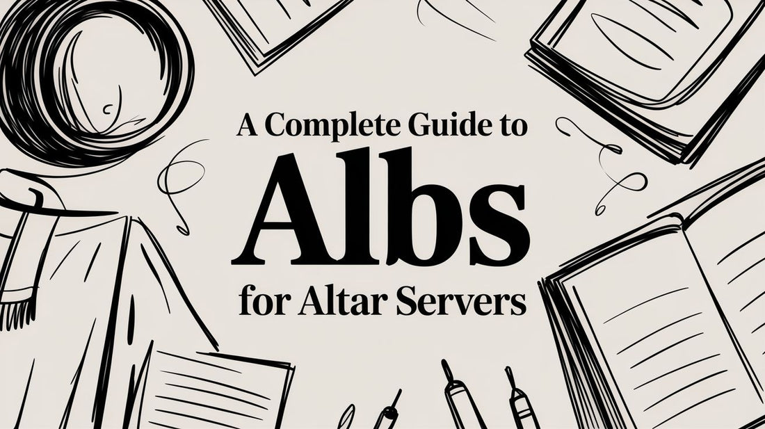 A Complete Guide to Albs for Altar Servers