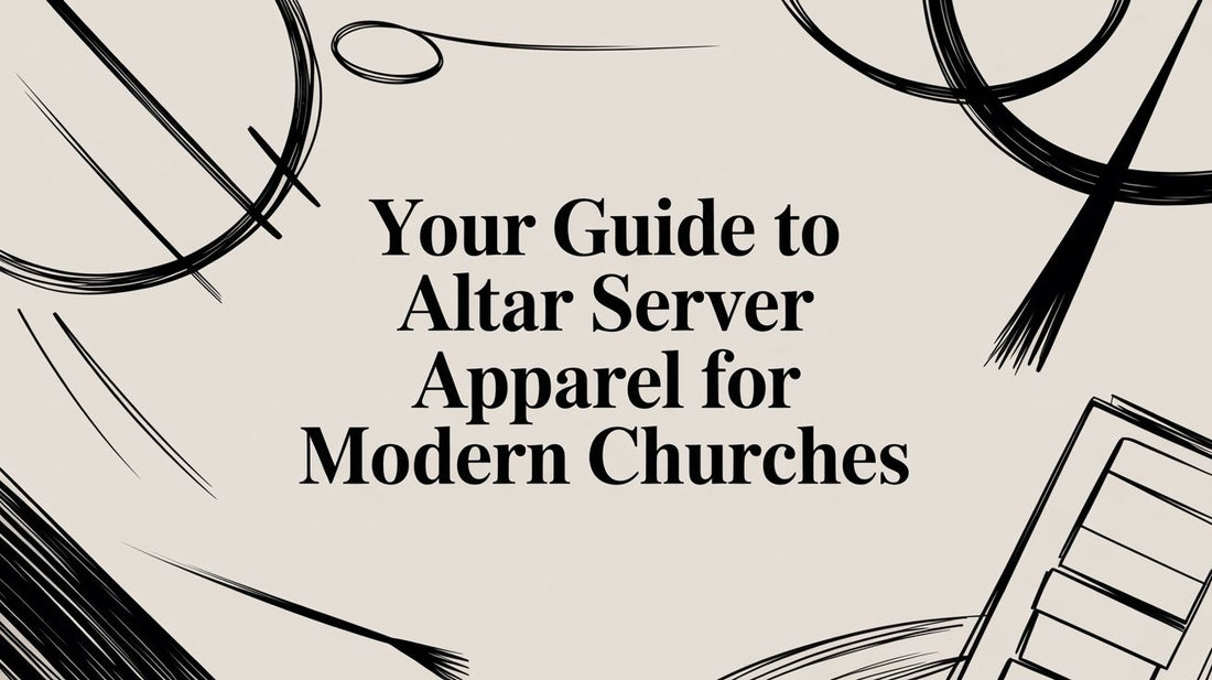 Your Guide to Altar Server Apparel for Modern Churches