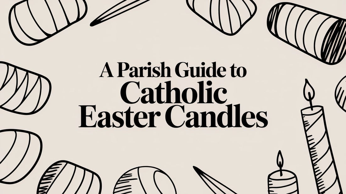 A Parish Guide to Catholic Easter Candles
