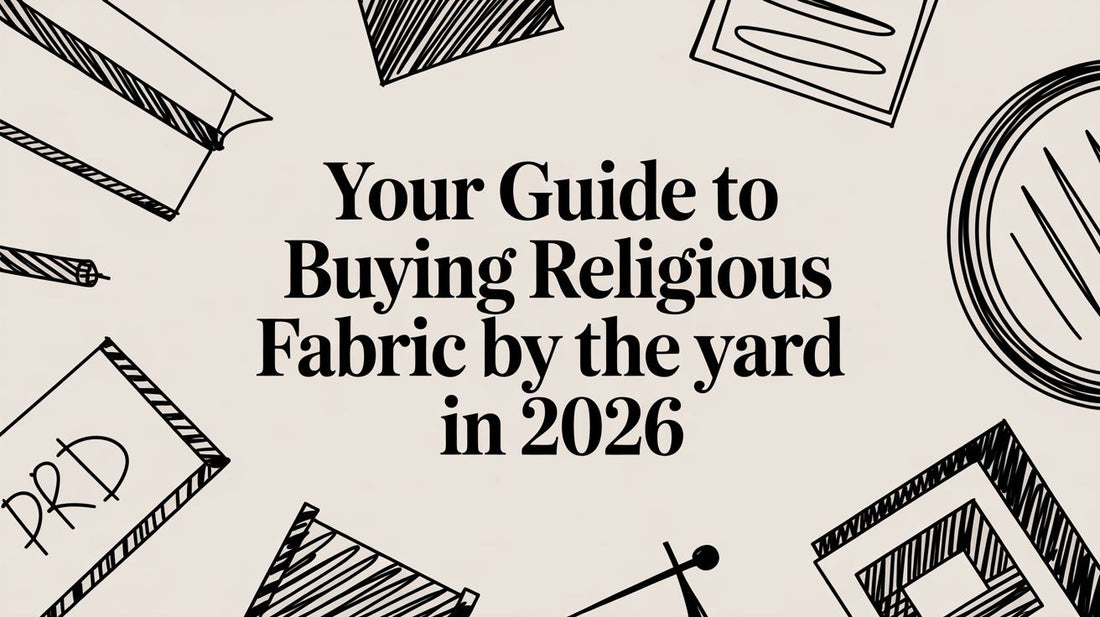 Your Guide to Buying Religious Fabric by the Yard
